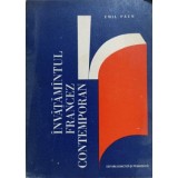 INVATAMANTUL FRANCEZ CONTEMPORAN-EMIL PAUN-235931