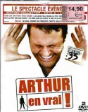 Arthur en vrai! Le spectacle evenement (contine 2 DVD; in tipla)