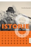Istorie - Clasa 8 - Caiet de lucru - Felicia-Elena Boscodeala