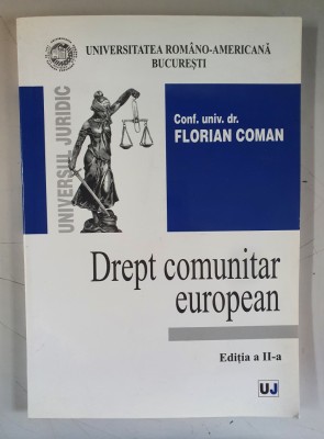 Drept comunitar european - Florian Coman foto