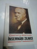INSEMNARI ZILNICE - volumul 8 - CONSTANTIN ARGETOIANU