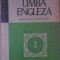 LIMBA ENGLEZA. MANUAL PENTRU CLASA A X-A (ANUL VI DE STUDIU)-VIRGILIU STEFANESCU-DRAGANESTI, AURELIA VOINEA-235314