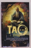TAO ZI DE ZI de MICHAEL SAGE , SFATURI SIMPLE ..PENTRU A DEPASI ..PROBLEME , 2023