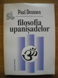 PAUL DEUSSEN - FILOSOFIA UPANISADELOR - 1994