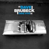 Take Five - Vinyl | Dave Brubeck, Dave Brubeck, Wagram Music