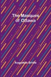 The Masques of Ottawa