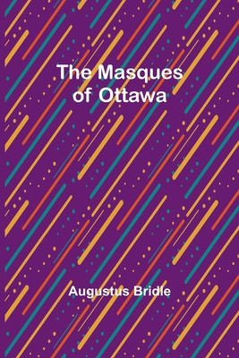 The Masques of Ottawa
