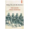 Mihai Tican Rumano - Sub soarele Africii rasaritene - 128099