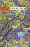 George Gershwin - Rhapsody In Blue / An American In Paris, Caseta audio