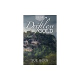Driftless Gold