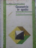 GEOMETRIE IN SPATIU. MANUAL PENTRU CLASA A X-A LICEE-N.N. MIHAILEANU, C. IONESCU-BUJOR, C. IONESCU-TIU-348950
