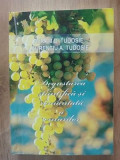 Degustarea stiintifica si romantata a vinurilor-Avram D. Tudosie,Laurentiu A. Tudosie
