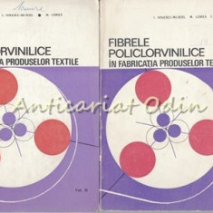 Fibrele Policlorvinilice In Fabricatia Produselor Textile I, II