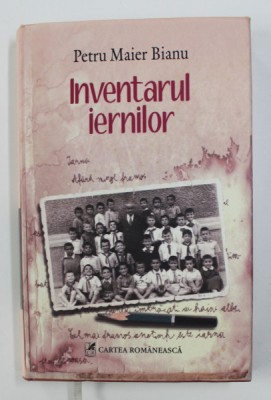 INVENTARUL IERNILOR de PETRU MAIER BIANU , 2008 foto