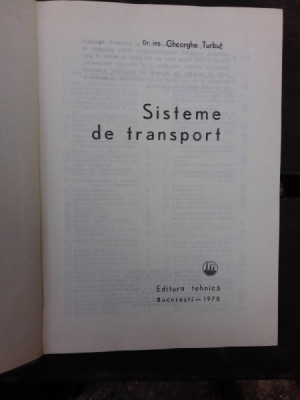 SISTEME DE TRANSPORT - GH. TURBUT foto