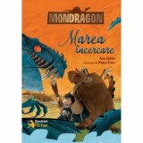 Mondragon. Marea incercare - Ana Galan