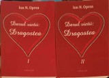 DARUL VIETII: DRAGOSTEA VOL.1-2-ION N. OPREA-246787
