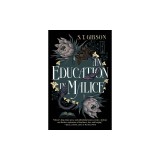 An Education in Malice