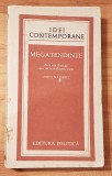 Megatendinte de John Naisbitt. Colectia Idei Contemporane