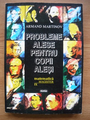 ARMAND MARINOV - PROBLEME ALESE PENTRU COPII ALESI - 1995 foto