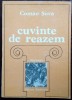 COMAN SOVA - CUVINTE DE REAZEM (VERSURI) [editia princeps, 1977]