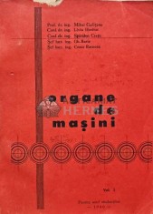 Organe de masini Vol. 1 - 1980 - Mihai Gafitanu (AC25) foto