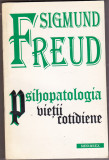 bnk ant Sigmund Freud - Psihopatologia vietii cotidiene