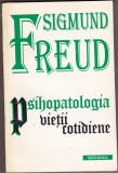 Bnk ant Sigmund Freud - Psihopatologia vietii cotidiene