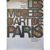 LES MUSEES D&#039;ART DE PARIS-RAYMOND COGNIAT, JACQUES HILLAIRET-207628