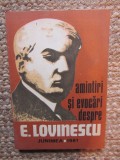 Ion Nuta - Amintiri si evocari despre Eugen Lovinescu