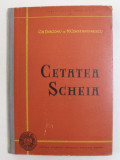 CETATEA SCHEIA , SERIA &#039; BIBLIOTECA DE ARHEOLOGIE III , de GH. DIACONU si N. CONSTANTINESCU , 1960 , DEDICATIE *