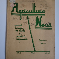 Agricultura Noua, Revista de stiinta si practica agricola, an 4, 5, 1937, Cluj