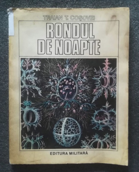 Traian T. Coșovei - Rondul de noapte (versuri) (1987)