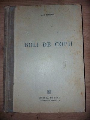 Boli la copil- M. S. Maslov foto