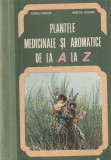 OVIDIU BOJOR, MIRCEA ALEXAN - PLANTELE MEDICINALE DE LA A LA Z