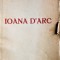 IOANA D ARC, MIHAIL DRUMES
