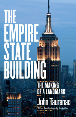 The Empire State Building: The Making of a Landmark foto