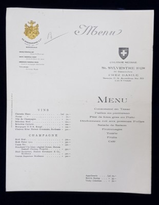 COLONIE SUISSE , RESTAURANTUL &amp;#039; CHEZ BASILE &amp;#039; , MENIUL UNUI DINEU , 31 DECEMBRIE 1928 foto