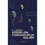 Szerelem koronav&iacute;rus idej&eacute;n - Nicholas Lionel Border