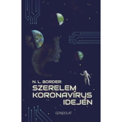 Szerelem koronav&amp;iacute;rus idej&amp;eacute;n - Nicholas Lionel Border foto