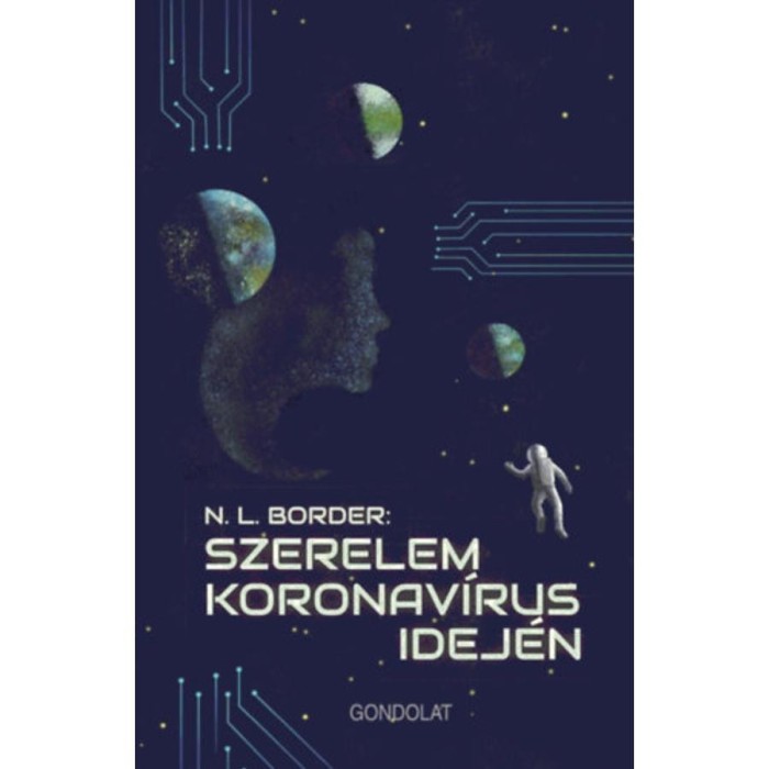 Szerelem koronav&iacute;rus idej&eacute;n - Nicholas Lionel Border