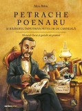 Petrache Poenaru si razboiul impotriva petelor de cerneala - Alina Baltac - Corint