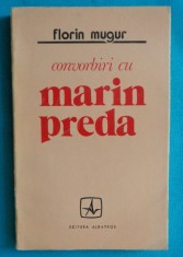 Florin Mugur &ndash; Convorbiri cu Marin Preda ( prima editie )