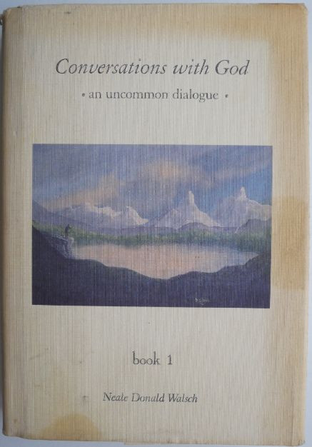 Conversations with God. Un Uncommon Dialog (Book 1) &ndash; Neale Donald Walsch (supracoperta putin uzata)