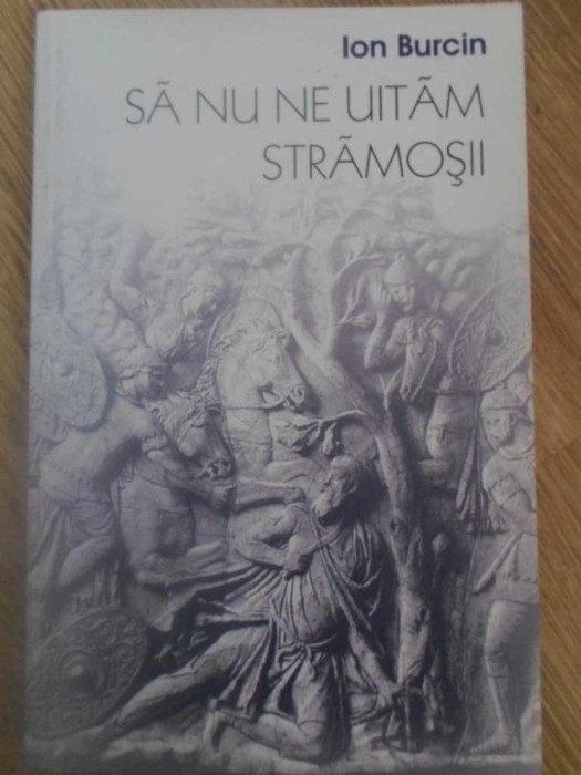 SA NU NE UITAM STRAMOSII (POEZII)-ION BURCIN