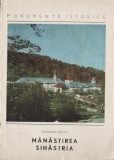 Ioanichie Balan - Manastirea Sihastria. Monumente istorice