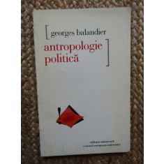 ANTROPOLOGIE POLITICA de GEORGES BALANDIER , 1998