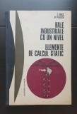 Hale industriale cu un nivel. Elemente de calcul statistic. Tabelel și exemple de calcul - C. Rușcă, M. Perjescu