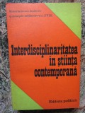 Stefan Milcu - Interdisciplinaritatea in stiinta contemporana