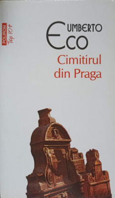 CIMITIRUL DIN PRAGA-UMBERTO ECO foto